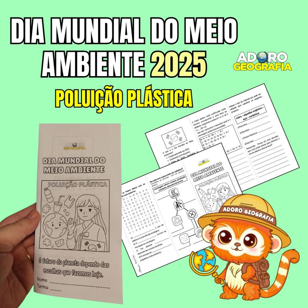 Dia Mundial do Meio Ambiente 2025: poluição plástica – Adoro Geografia